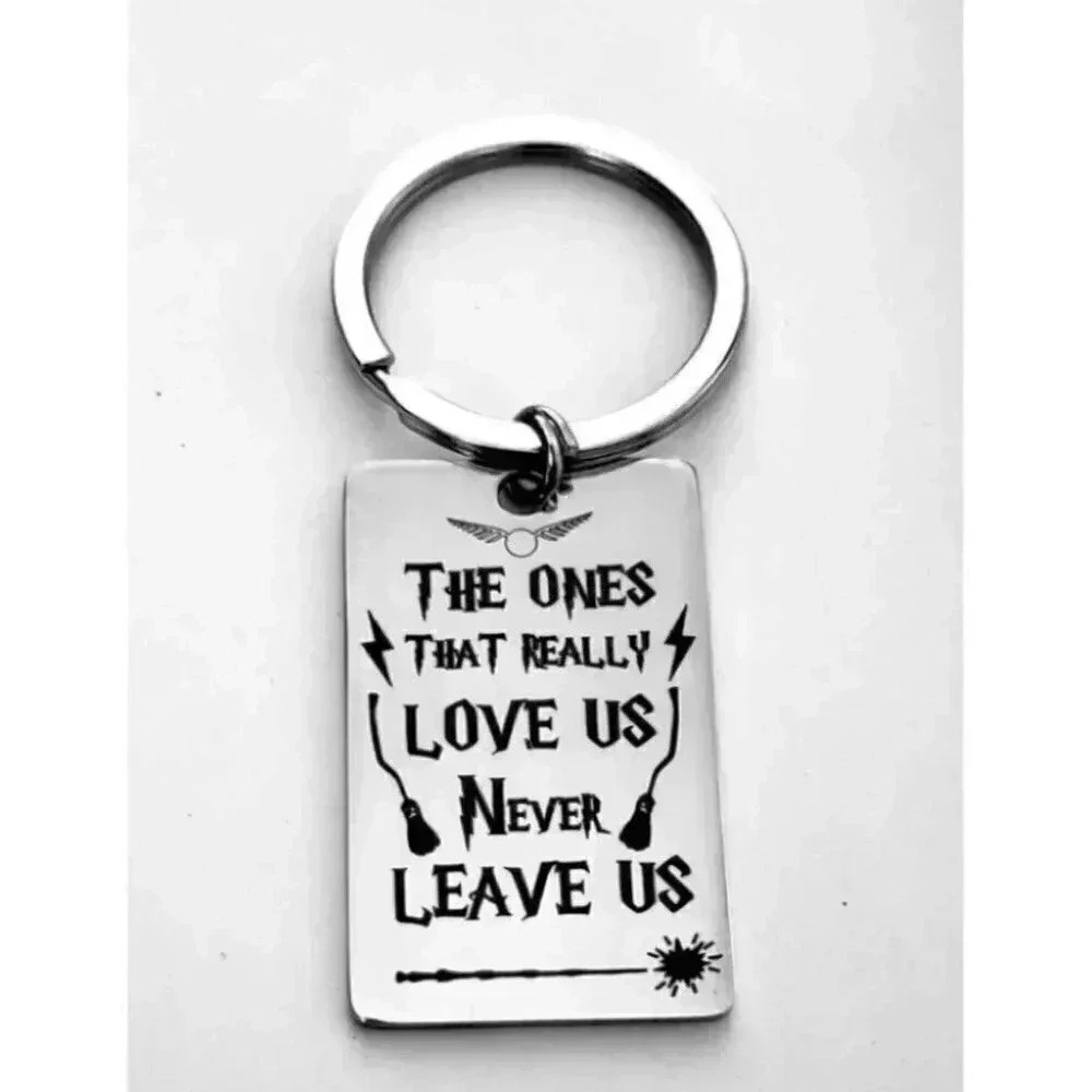 Harry Potter The Ones Love Us Never Leaves Us Keychain
